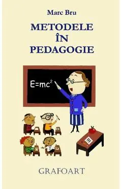 Metodele in pedagogie