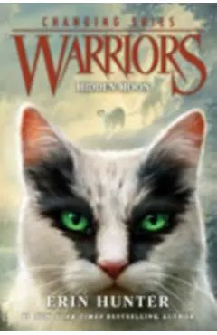 Warriors: Changing Skies #2: Hidden Moon
