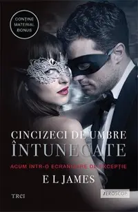 Cincizeci de umbre întunecate (seria Fifty Shades of Grey, vol. 2)