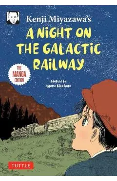 Kenji Miyazawa's A Night on the Galactic Railway