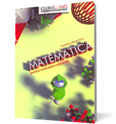Matematică pentru evaluarea naţională