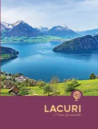Lacuri. O lume fascinantă - Hardcover - ***
