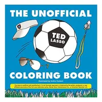 Unofficial Ted Lasso Coloring Book