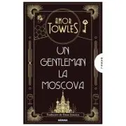 Un gentleman la Moscova