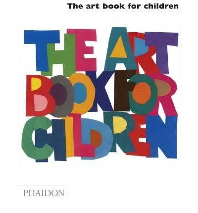 The Art Book For Children