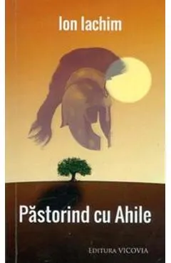 Pastorind cu Ahile