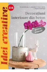 Idei Creative 114 - Decoratiuni Interioare Din Beton