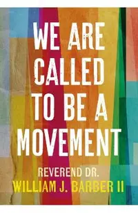 We Are Called to Be a Movement