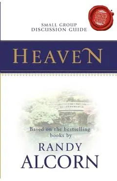 Heaven Small Group Discussion Guide