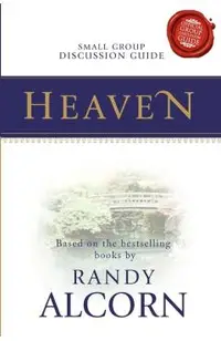 Heaven Small Group Discussion Guide