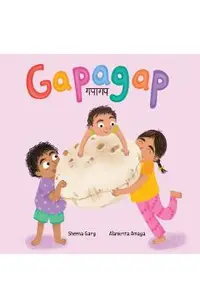 Gapagap: A Hindi - English Transliterated Children's Picture Book