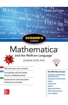 Schaum's Outline of Mathematica, Third Edition