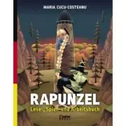 Rapunzel. Lese -, Spiel- und Arbeitsbuch