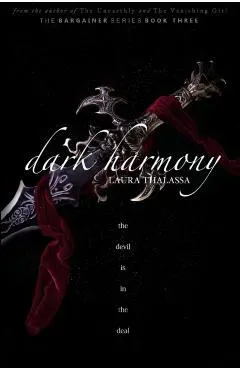 Dark Harmony (The Bargainers Book 4)