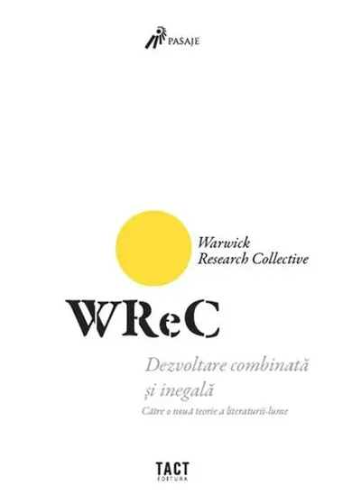 Dezvoltare combinată și inegală - Paperback brosat - Colectivul de Cercetare Warwick
