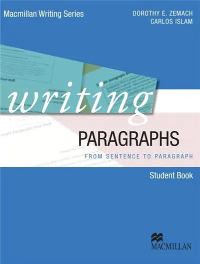 Macmillan Writing Series Writing Paragraphs