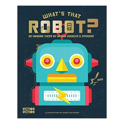 What's That Robot?