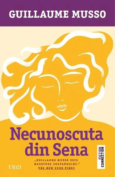 Necunoscuta din Sena - Paperback brosat - Guillaume Musso