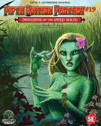 Joc de rol Fifth Edition Fantasy #19 Denizens of the Reed Maze