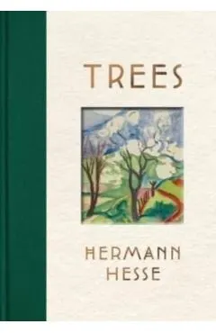 Trees: An Anthology of Writings and Paintings