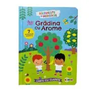 Carte cu clapete. Gradina cu Arome (7 mirosuri diferite)