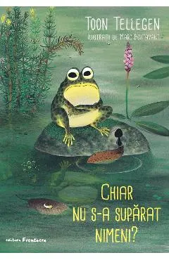 Chiar nu s-a suparat nimeni?