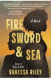Fire Sword and Sea