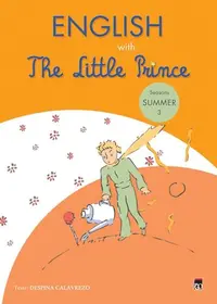 English with The Little Prince. Seasons: Summer (Vol. III) - Paperback brosat - Despina Calavrezo