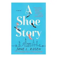 Shoe Story, Jane L. Rosen
