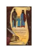 Descoperirea si infatisarile Sfintilor Noi Martiri Rafail Nicolae si Irina. Volumul 1