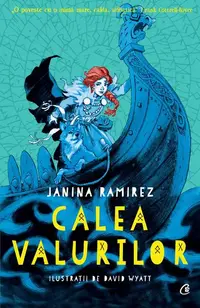 Calea valurilor (Vol. 2) - Paperback - Janina Ramirez