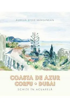 Coasta de azur. Corfu. Dubai