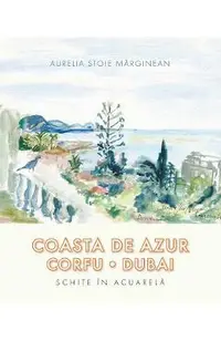 Coasta de azur. Corfu. Dubai