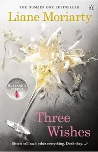 Three Wishes