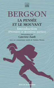 La pensee et le mouvant