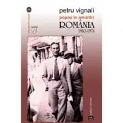 Popas in amintiri. Romania 1910-1974