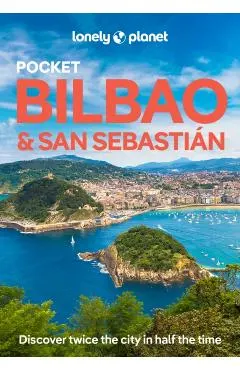Lonely Planet Pocket: Bilbao & San Sebastian