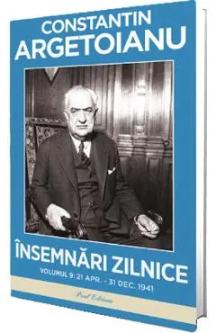 Insemnari zilnice Vol.9: 21 aprilie-31 decembrie 1941