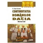Continuitatea romanilor in Dacia. Dovezi noi
