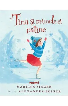 Tina si primele ei patine