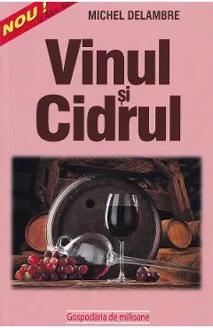 Vinul si cidrul