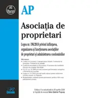 Asociatia de proprietari. Editia a 5-a, actualizata la 26 aprilie 2026