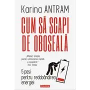 Cum sa scapi de oboseala. 5 pasi pentru redobandirea energiei
