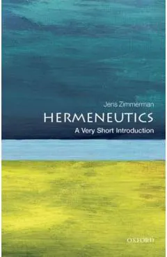 Hermeneutics: A Very Short Introduction