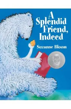 A Splendid Friend, Indeed