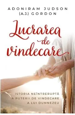Lucrarea de vindecare