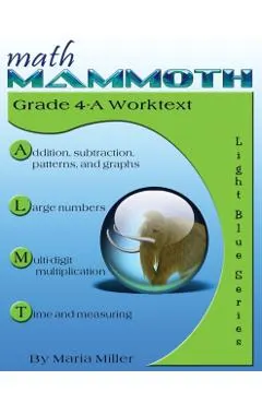 Math Mammoth Grade 4-A Worktext