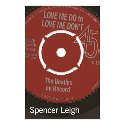 Love Me Do to Love Me Don't