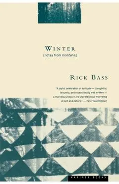 Winter: Notes from Montana