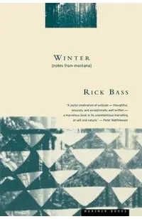 Winter: Notes from Montana